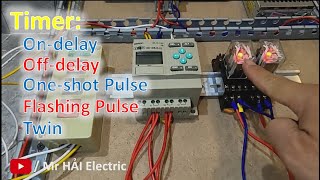 PLC ZEN - Bài 4 - Test Các Timer: ON Delay - OFF Delay - One Shot Pulse - Flashing Pulse - Twin