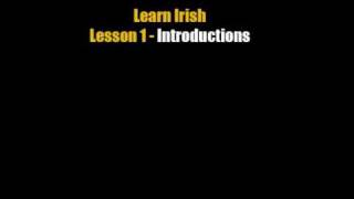 Learn Irish - Lesson 1 (Introductions)