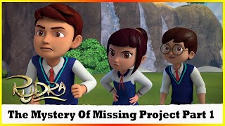 ది మిస్టరీ ఆఫ్ మిస్సింగ్ ప్రాజెక్ట్ పార్ట్ | Rudra - The Mystery Of Missing Project Part 1 Ep 143