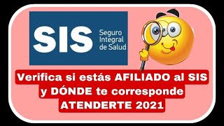 Verifica si estás AFILIADO al SIS 2021