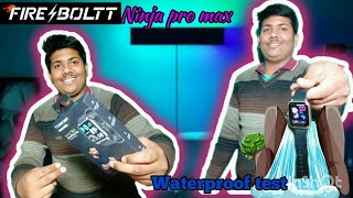 🔥Fire Boltt ninja pro max unbox and 💦waterproof test