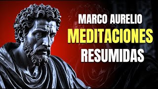 Meditaciones de Marco Aurelio: Resumen y Guía Estoica Esencial | Estoicismo