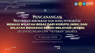 🔴 LIVE | Pencanangan Reformasi Birokrasi dan Zona Integritas WBK & WBBM