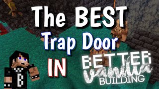 The BEST Trap Door EVER!! / Better Vanilla Building / Minecraft Texture Packs