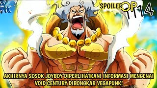 SPOILER OP 1114 - EDAN! AKHIRNYA SOSOK JOYBOY DIPERLIHATKAN! RAHASIA VOID CENTURY DIBONGKAR VEGAPUNK