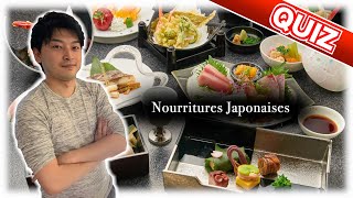 【QUIZ 5】NOURRITURES JAPONAISES!!