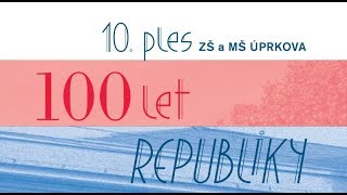 10. ples ZŠ a MŠ Úprkova