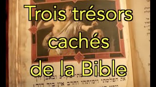 Trois trésors cachés dans la Bible - Chuck Missler