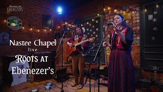 Nastee Chapel LIVE Roots @ Ebenezer's