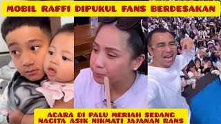 KACA MOBIL DIDESAK FANS RAFFI BUAT TAMENG