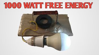 How To Make 1000 Watt Free Energy Using Magnet And Copper