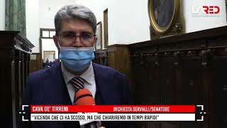 Inchiesta Servalli/Senatore: "Vicenda che ci ha scosso, ma che risolveremo in tempi rapidi"