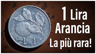 Moneta da 1 Lira "Arancia" della Repubblica Italiana Valore - quanto vale?