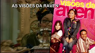 2003 Série As Visões da Raven