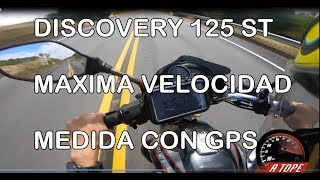 DISCOVERY 125 ST Auteco | VELOCIDAD FINAL CON GPS | A TOPE