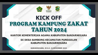 KICK OFF PROGRAM KAMPUNG ZAKAT KEMENAG BANJARNEGARA 2024 - Lanjut