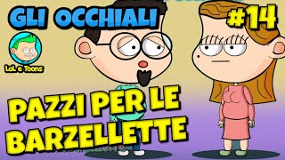 😁 TUTTI PAZZI PER LE BARZELLETTE 14. SENZA GLI OCCHIALI