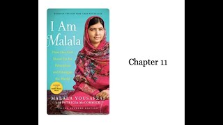 Module 4 I Am Malala Chapter 11