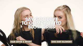 ghd Duet Blowdry: The Easiest Blowout You'll Ever Give Yourself