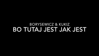 Borysewicz & Kukiz - Bo Tutaj Jest Jak Jest