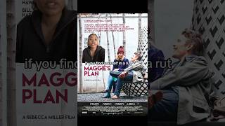 Maggie’s Plan (2015) #movierating #movie #film