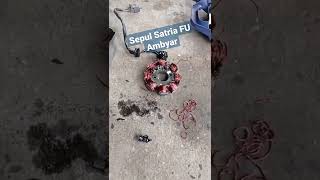 Sepul Satria FU Ambyar #shorts #satria #satriafu #tutorial