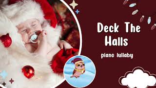 Deck The Halls - Christmas Song for Kids | Lullaby Version