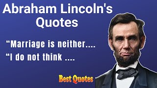 Abraham Lincoln Quotes That Will Inspire You