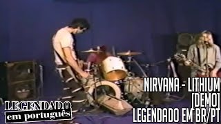 Nirvana - Lithium | Alternate Lyrics [Legendado em BR/PT]