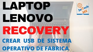 Como restaurar sistema operativo laptop lenovo a fabrica