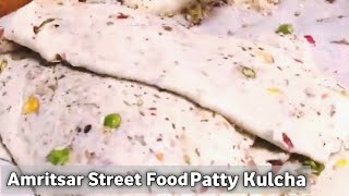 Amritsar Street Food Patty Kulcha | Street Food India | Street Food |