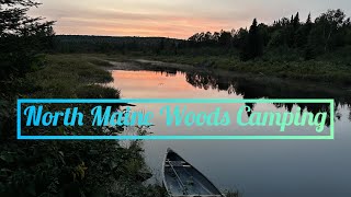 North Maine Woods Family Camping 2023