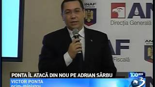 Ponta îl atacă din nou pe Adrian Sârbu ( HD )