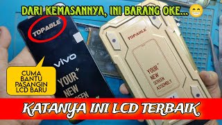 Cara Pasang Lcd Baru, kwalitas lcd terbaik, Tips bongkar pasang Lcd.