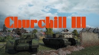 World of Tanks: Churchill III - Beste forsvar er å pushe!