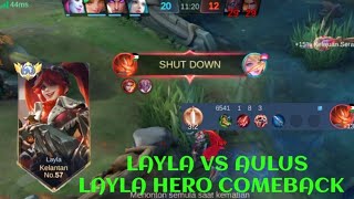 LAYLA VS AULUS❗BUILD ONE SHOT ENEMY DELETE! EPICOMBACK | build top 1 global Layla