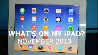 What's On My iPad ? - November 2013