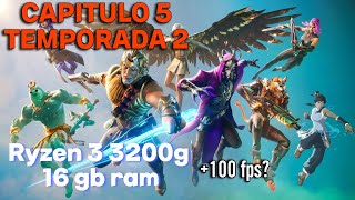 RYZEN 3 3200G - Fornite Prueba de RENDIMIENTO / TEMP. 2 CAP. 5