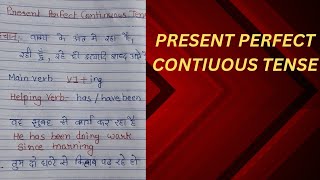 Present Perfect Continuous Tense