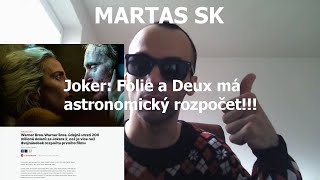 MARTAS SK -  Joker 2 je mnohonásobne drahší než jednotka | Prekročil naplánovaný rozpočet!!!