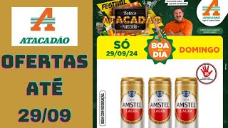 ATACADÃO OFERTAS ATÉ 29/09/2024 FOLHETO BOTECO PARCEIRÃO ATACADÃO SP