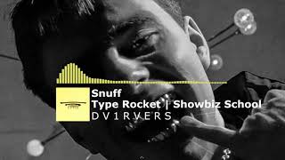 [PAY] ROCKET | Showbiz School | FRESCO Type Beat "Snuff" | Type Beat | Rap Trap Pop Beats