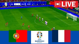 LIVE :PORTUGAL VS FRANCE - QUARTER - FINAL - EURO 2024 | MATCH LIVE TODAY | GAMEPLAY PC