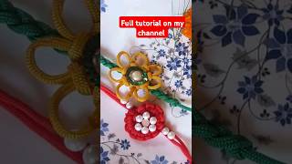 Rakhi Special #macramerakhimaking #diy #diyrakhi #viralsong #trending #shorts #shortvideo