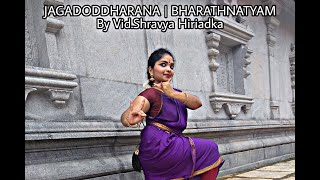 Jagadoddharana | Bharathnatyam | Vid.Shravya Hiriadka