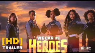 WE CAN BE HEROES - OFFICIAL TRAILER (2021). FULL HD RESOLUTION.