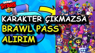 KARAKTER ÇIKARAMAZSAM BRAWL PASS ALACAĞIM ( Brawl Stars Kutu Açılımı )