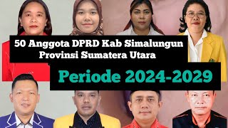 50 Anggota DPRD Kab Simalungun Periode 2024-2029