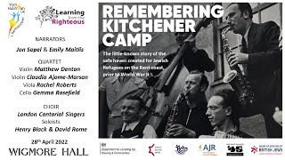 Remembering Kitchener Camp @ Wigmore Hall April '22