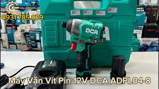 Máy Vặn Vít Pin 12V DCA ADPL04-8EK| 12V Cordless Brushless Impact Driver| Công Cụ Máy Móc